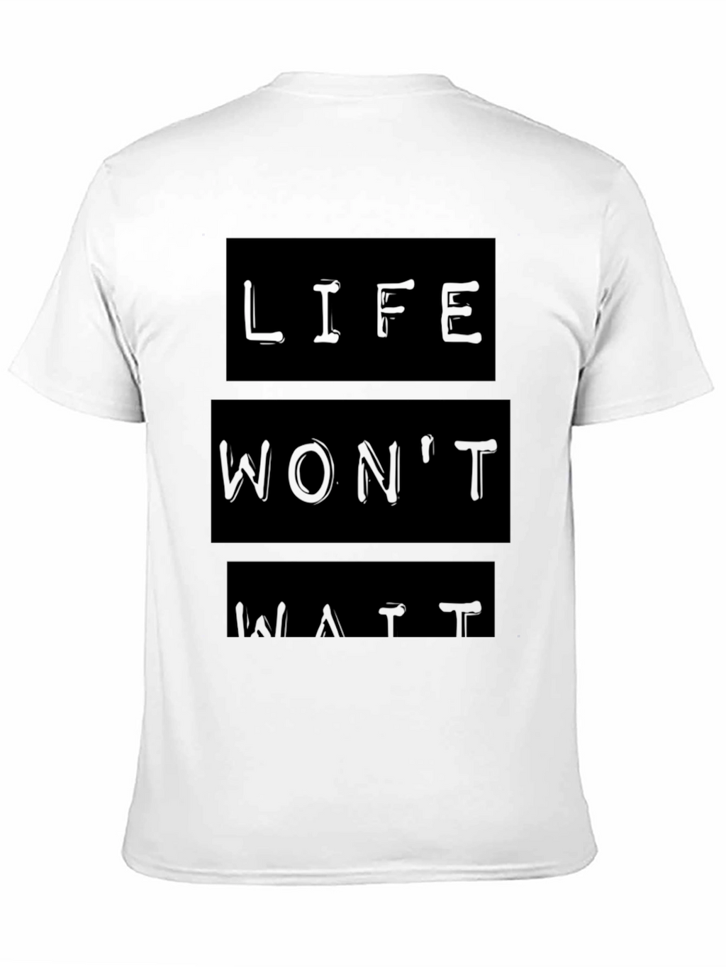 Life Wont Wait Black Graphic T-Shirt