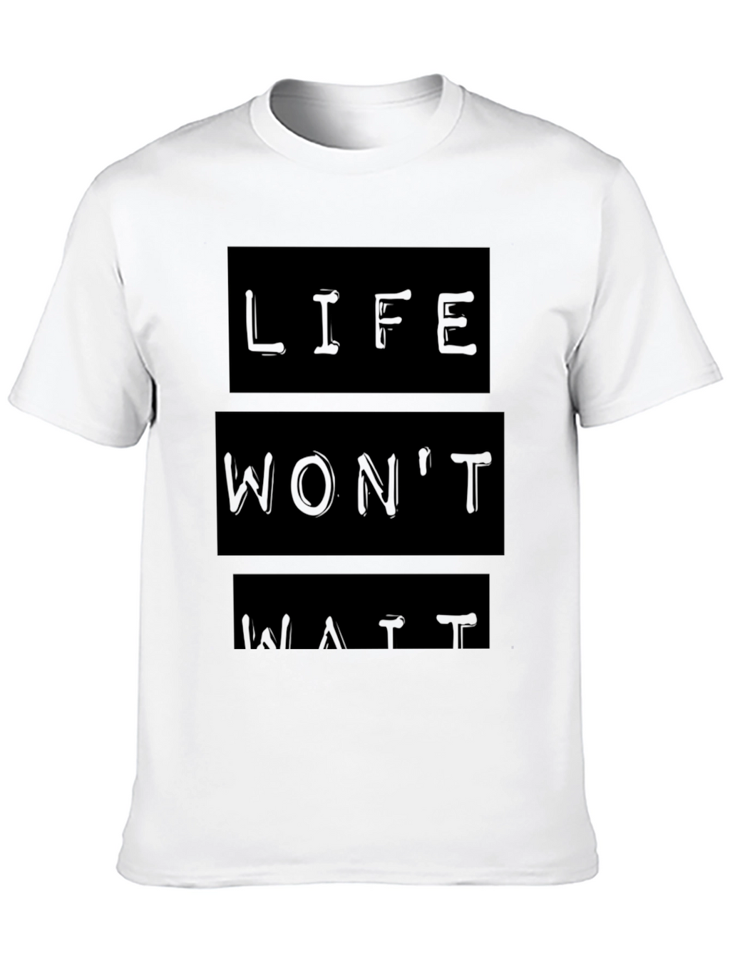 Life Wont Wait Black Graphic T-Shirt