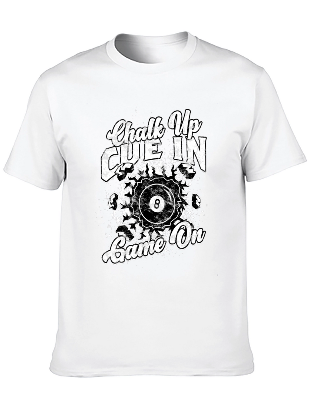 Chalk Up Cue In Game On Billiards T-Shirt