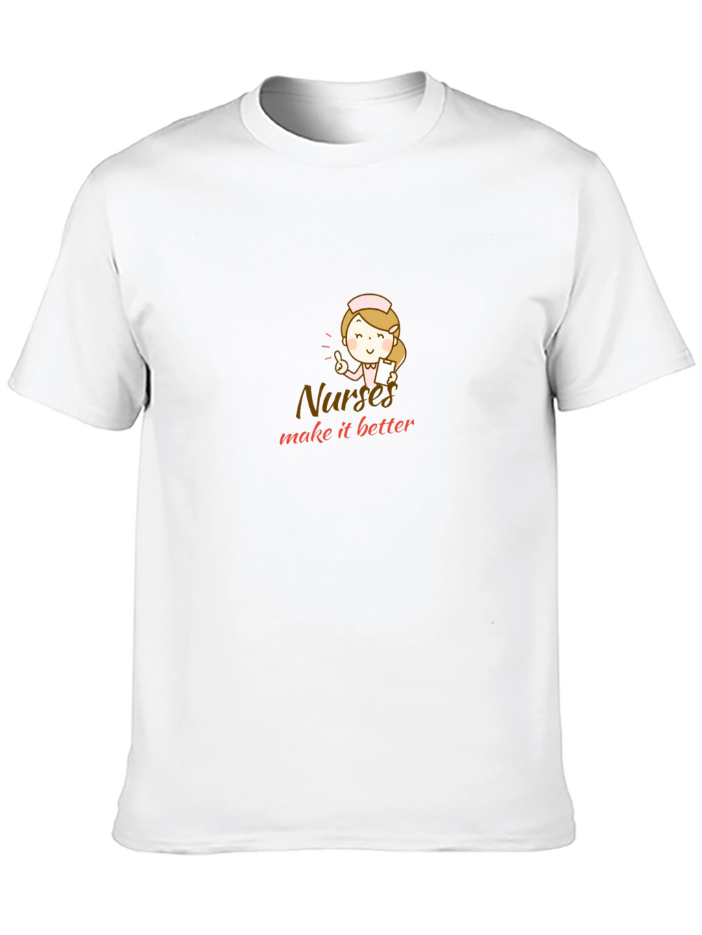 Nurses Make It Better Black T-Shirt