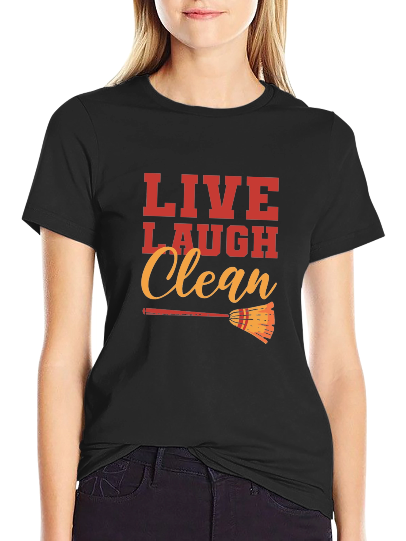 Live Laugh Clean Graphic Black T-Shirt