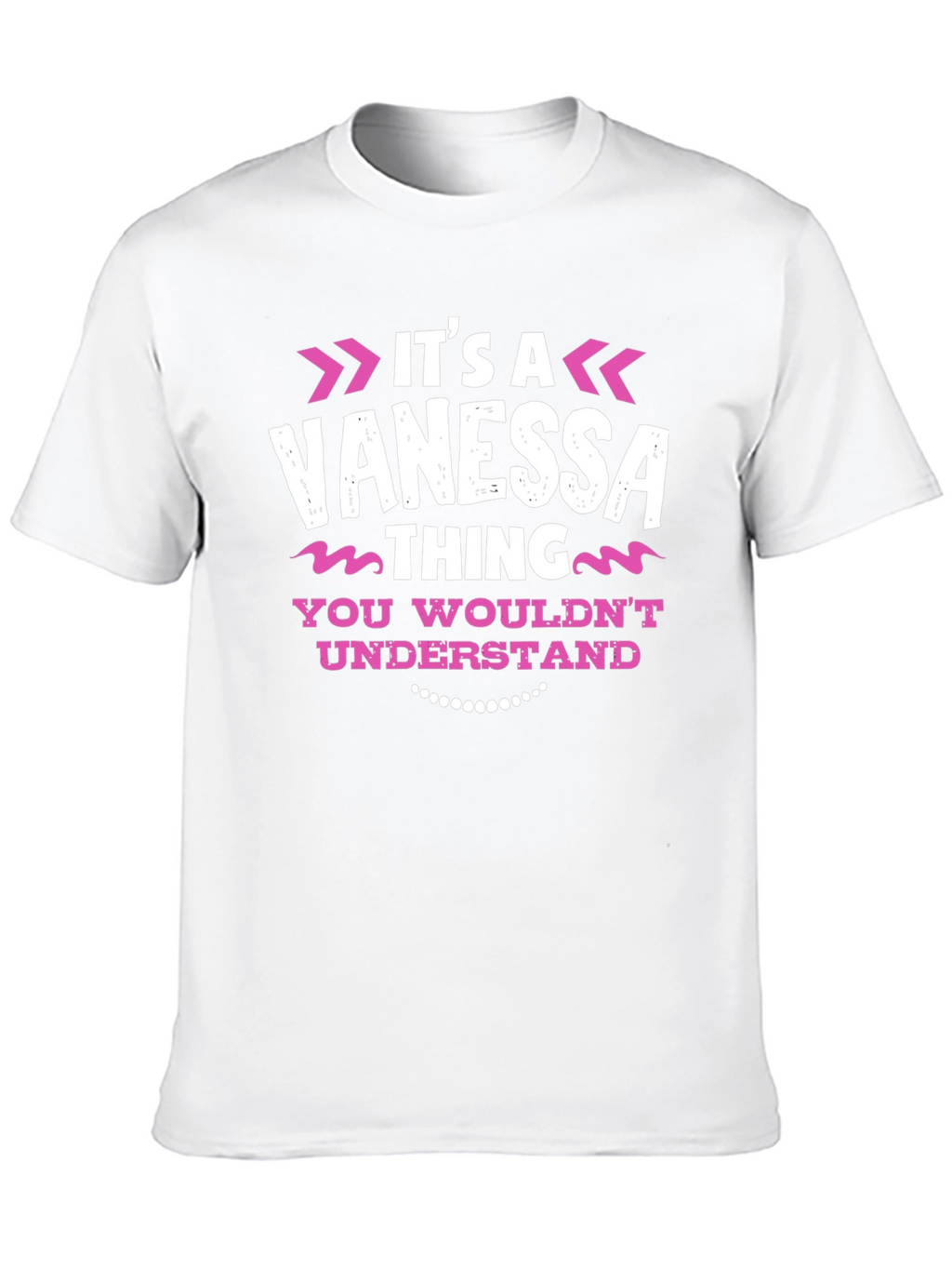 Its a Vanessa Thing T-Shirt