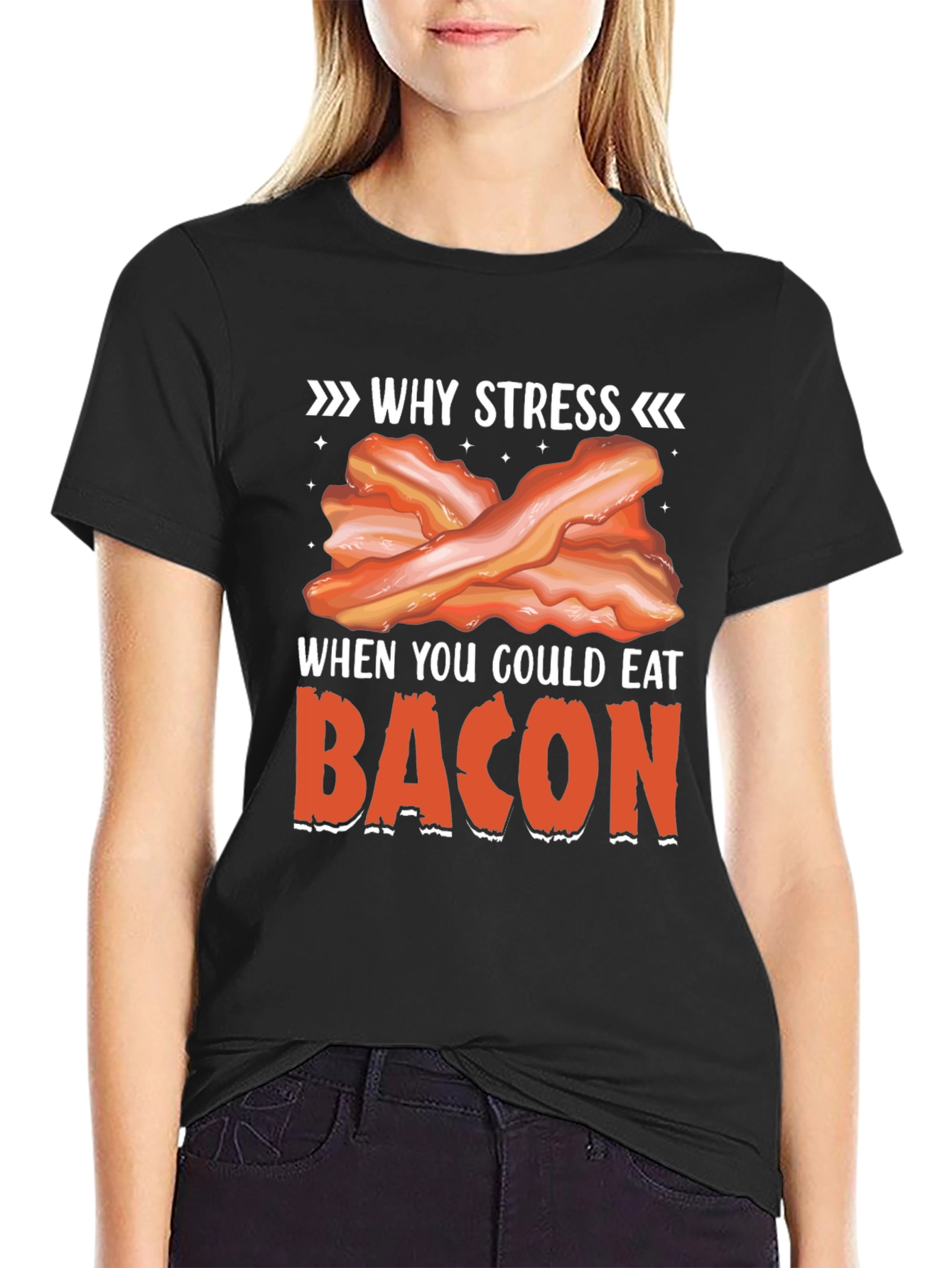 Why Stress? Eat Bacon T-Shirt Funny Foodie Tee