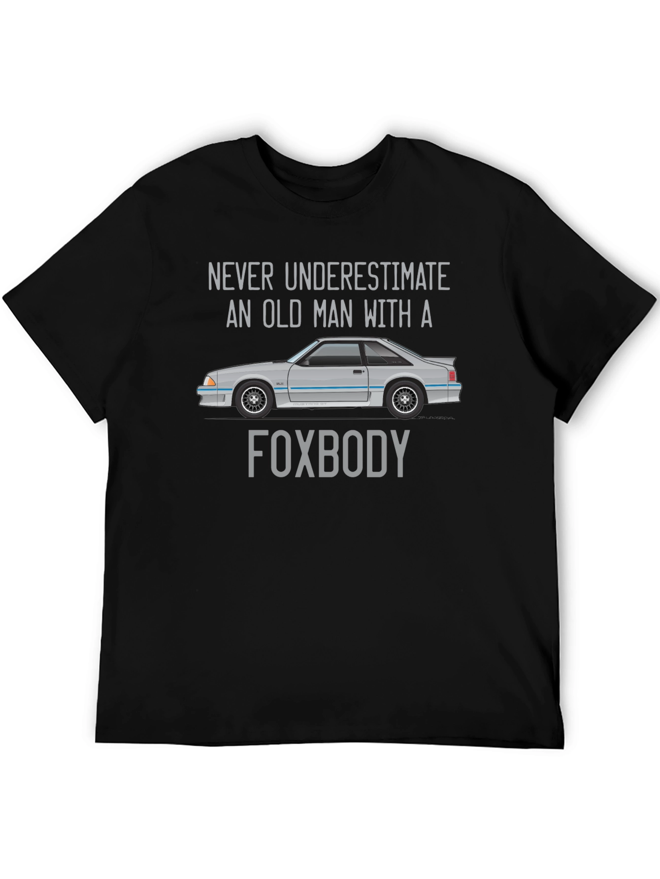 Foxbody Old Man T-Shirt - Car Enthusiast Tee