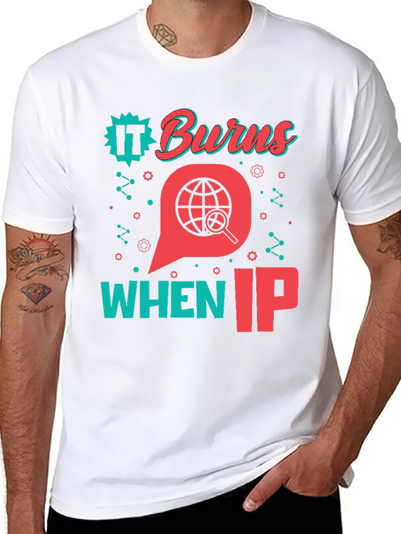 Funny IT Burns When IP T-Shirt