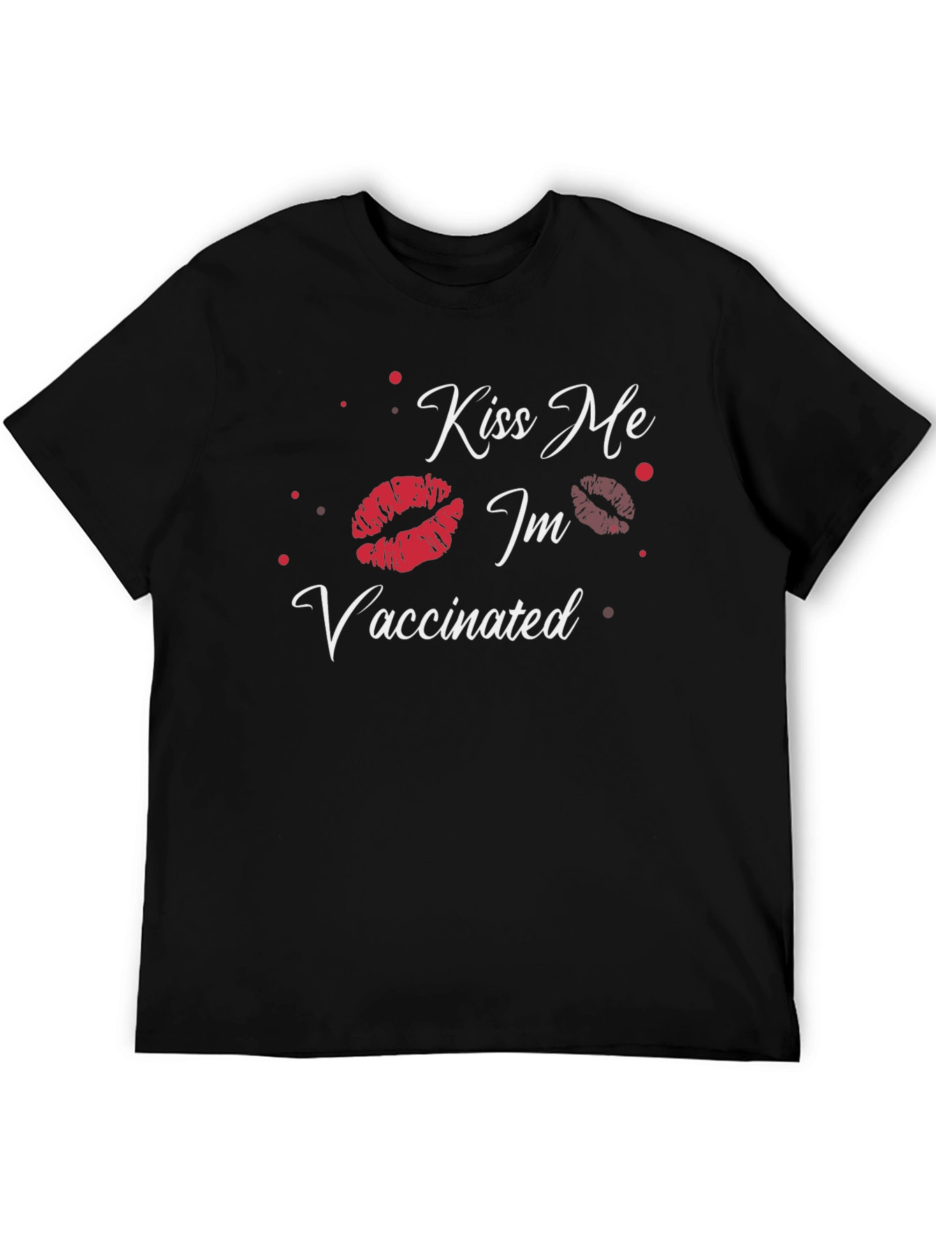 Kiss Me Im Vaccinated T-Shirt