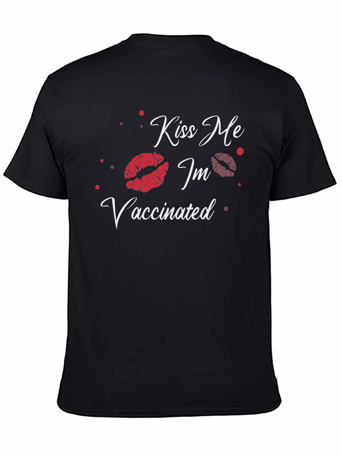 Kiss Me Im Vaccinated T-Shirt