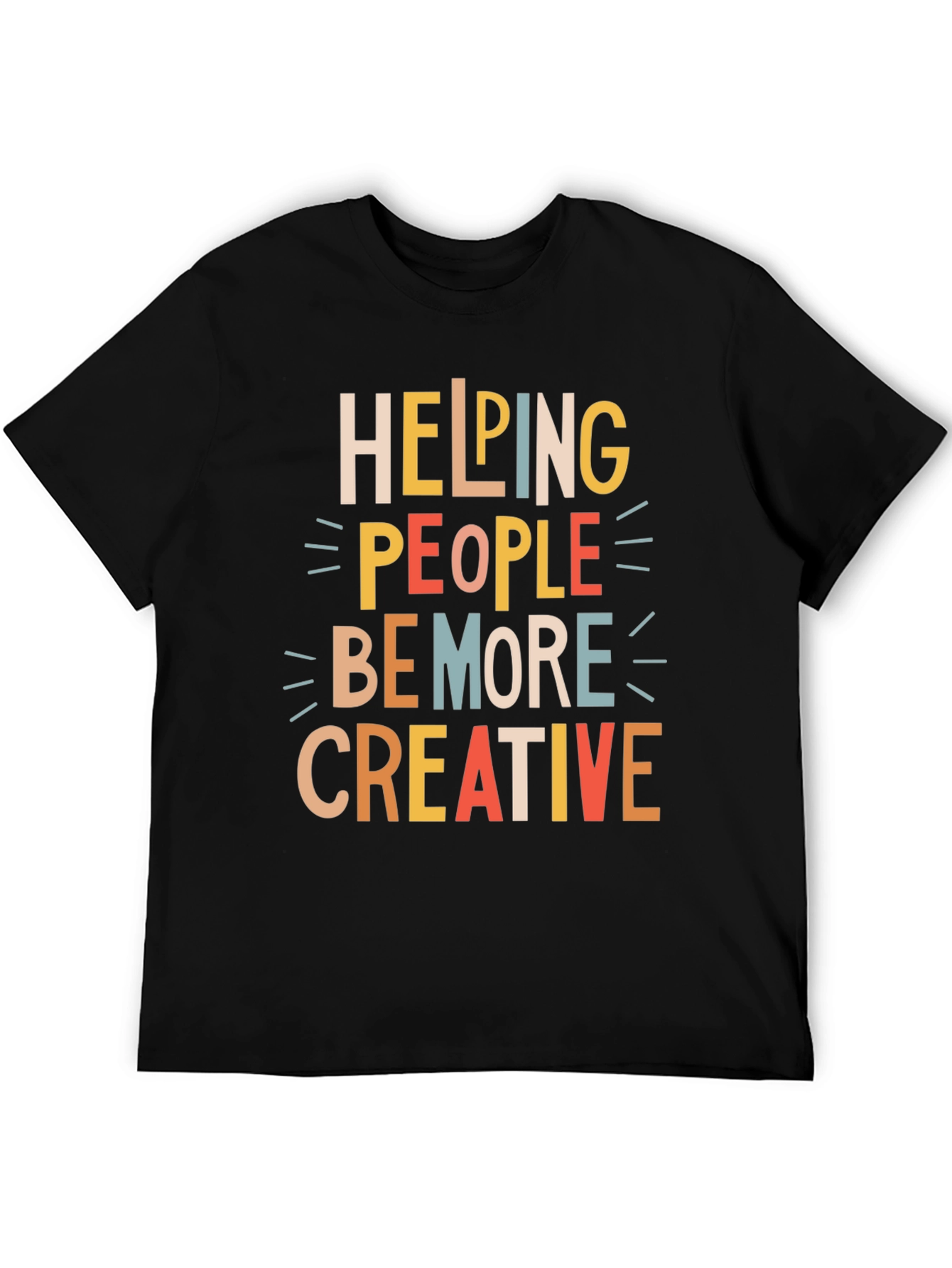 Helping People Be More Creative Graphic Tee
