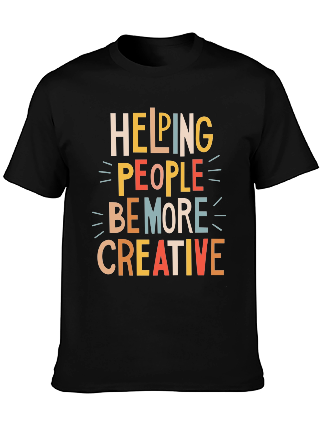 Helping People Be More Creative Graphic Tee