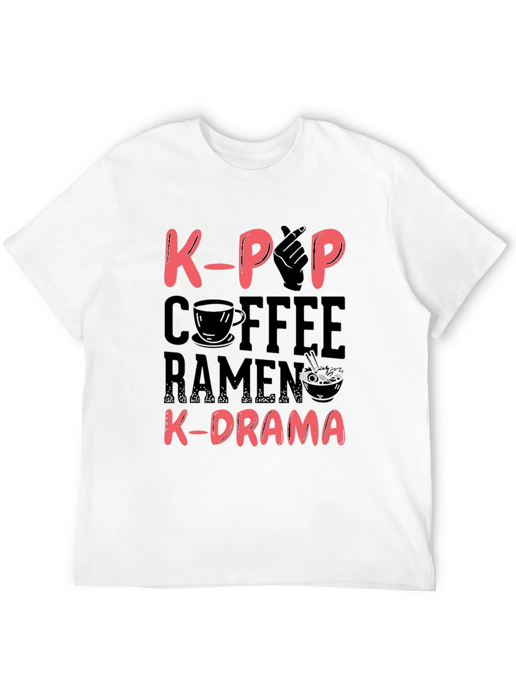 K-Pop Coffee Ramen and K-Drama Black T-Shirt