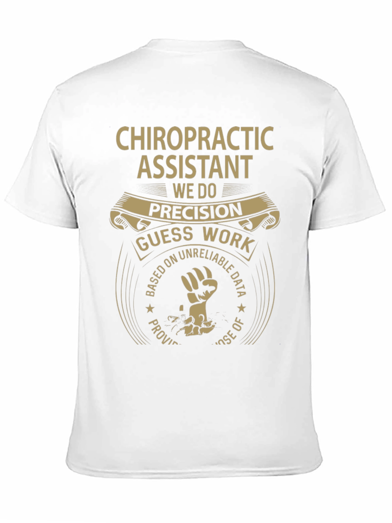 Chiropractic Assistant Precision T-Shirt