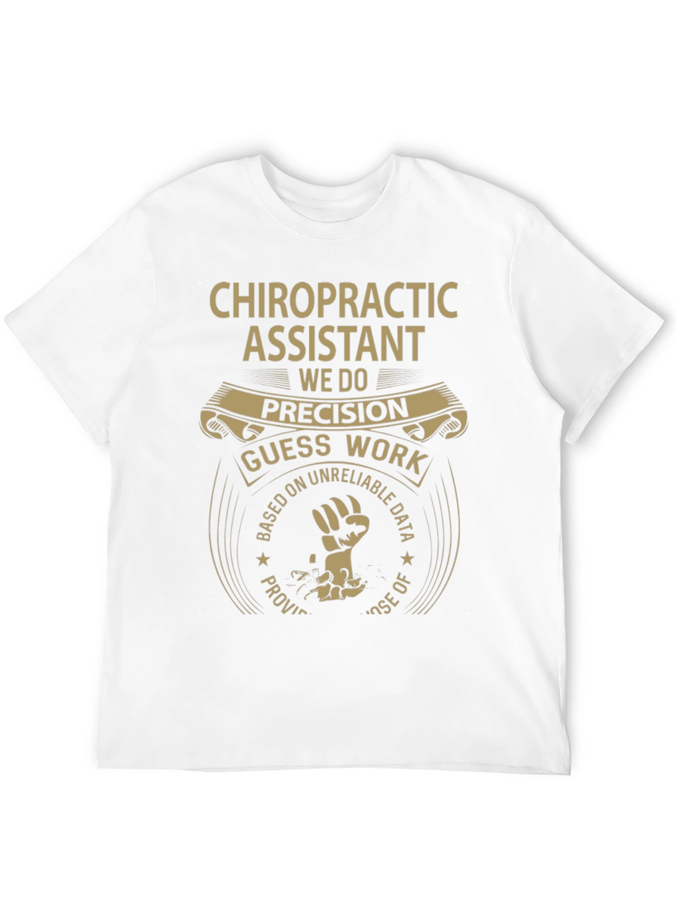 Chiropractic Assistant Precision T-Shirt