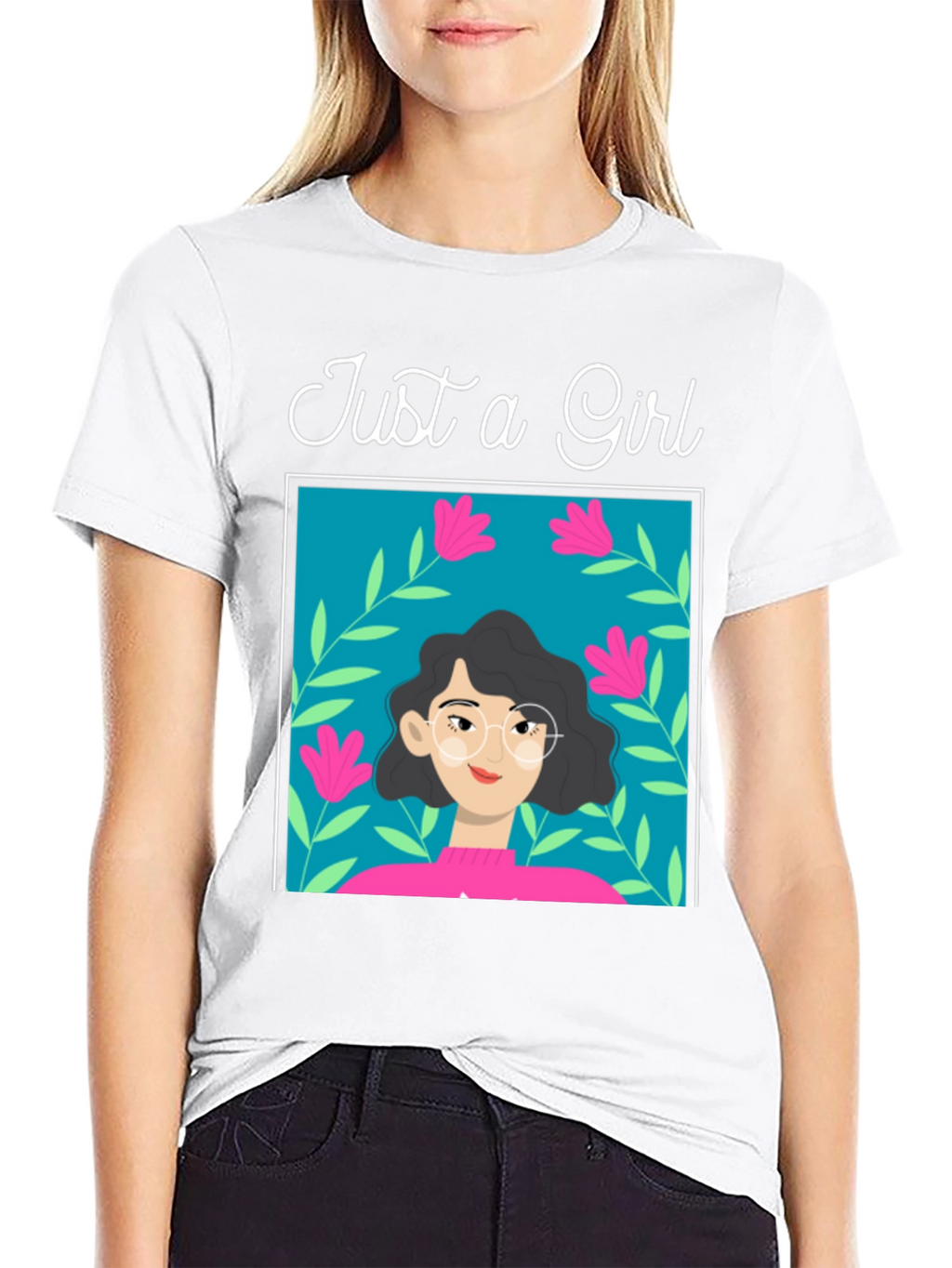 Just a Girl Graphic Tee - Stylish Cotton T-Shirt