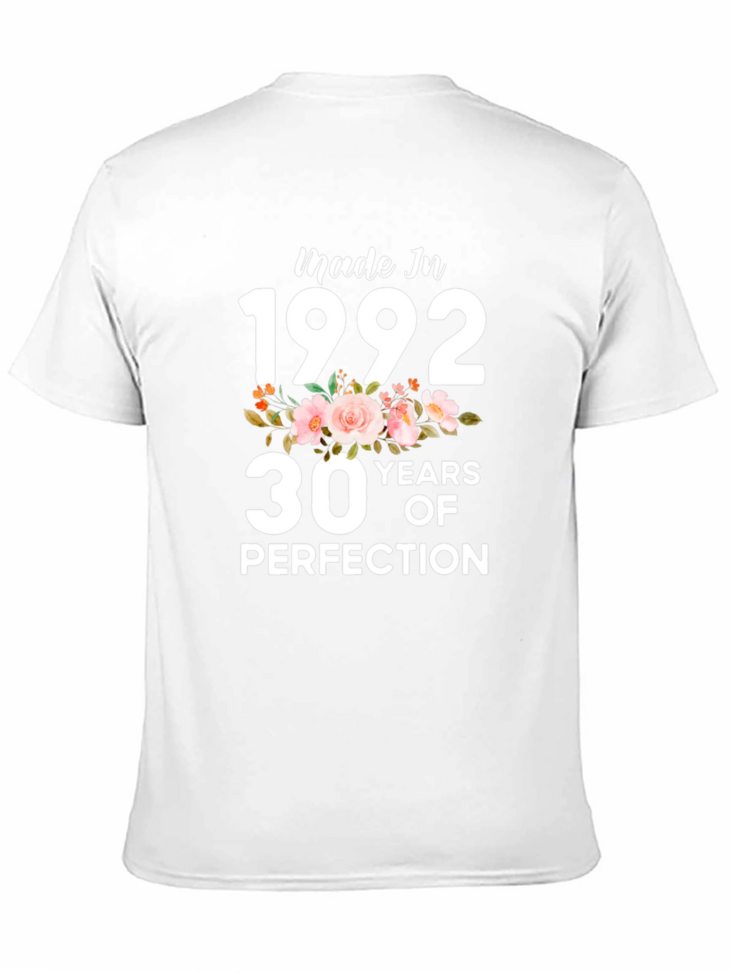 Made In 1992 30 Years of Perfection T-Shirt