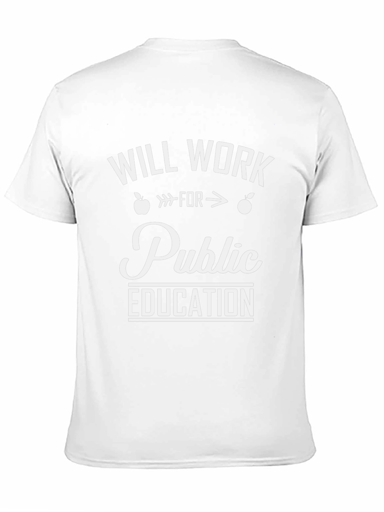 Will Work For Public Education Graphic Tee