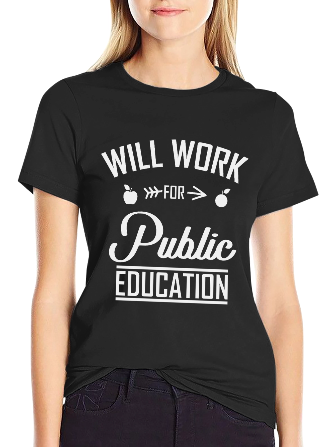Will Work For Public Education Graphic Tee