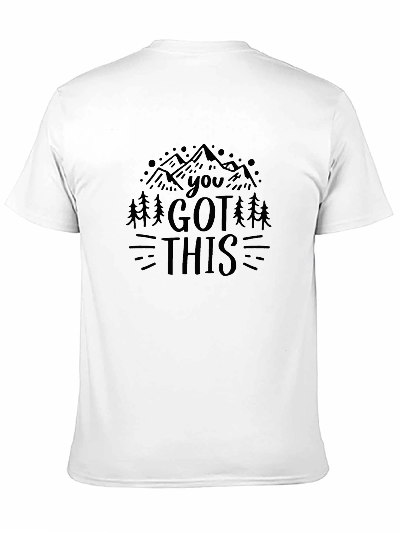 You Got This Mountain T-Shirt - Adventure Tee