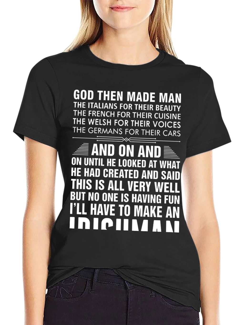 God Made an Irishman T-Shirt