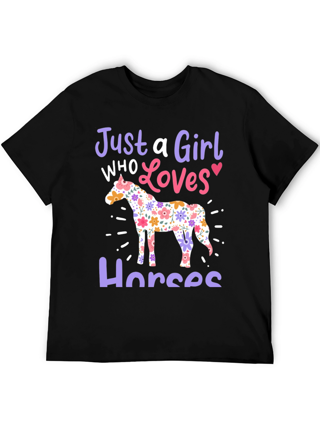 Just a Girl Who Loves Horses Black T-Shirt