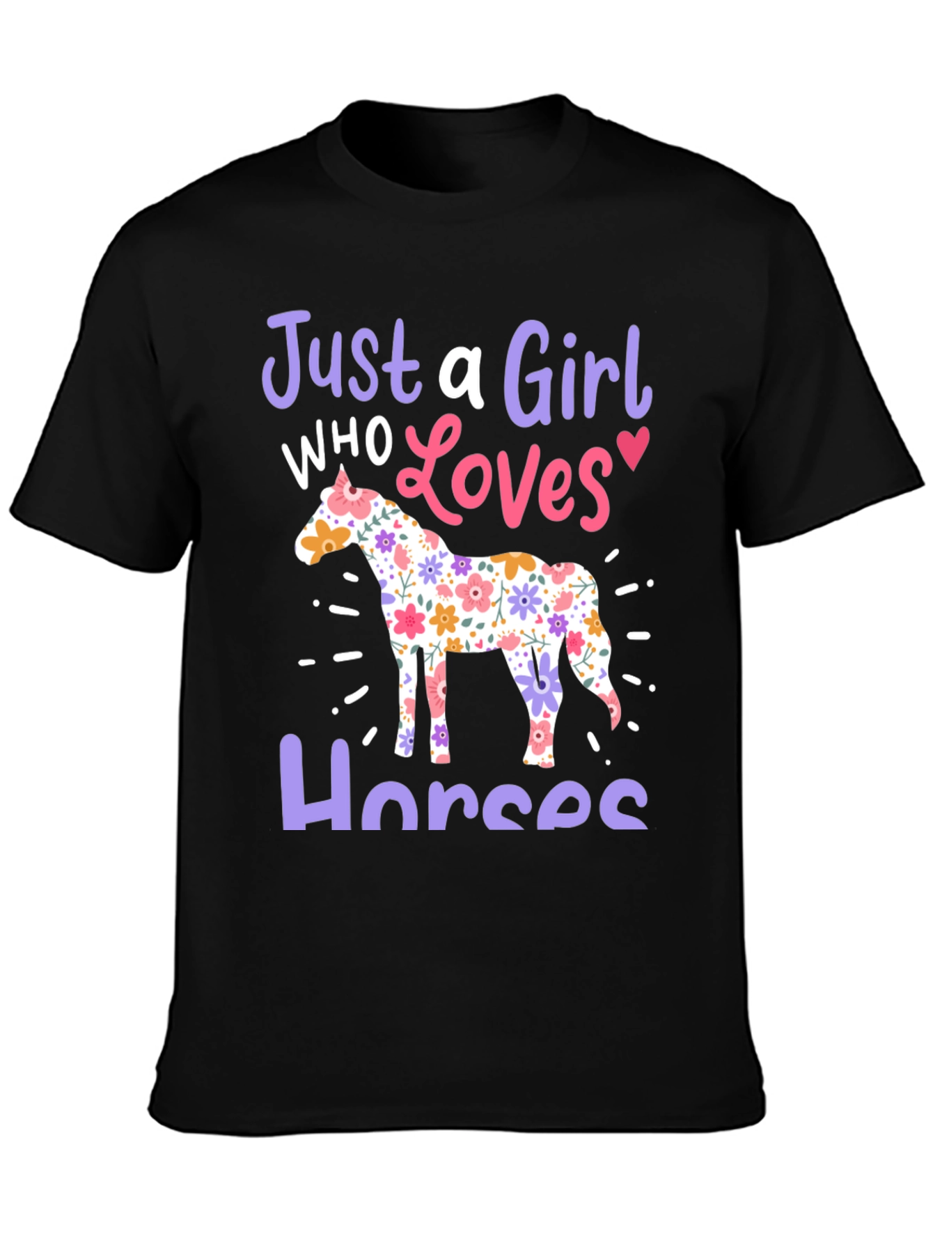 Just a Girl Who Loves Horses Black T-Shirt
