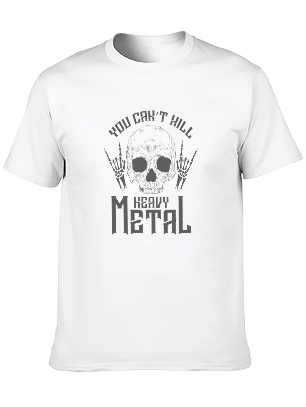 You Cant Kill Heavy Metal T-Shirt