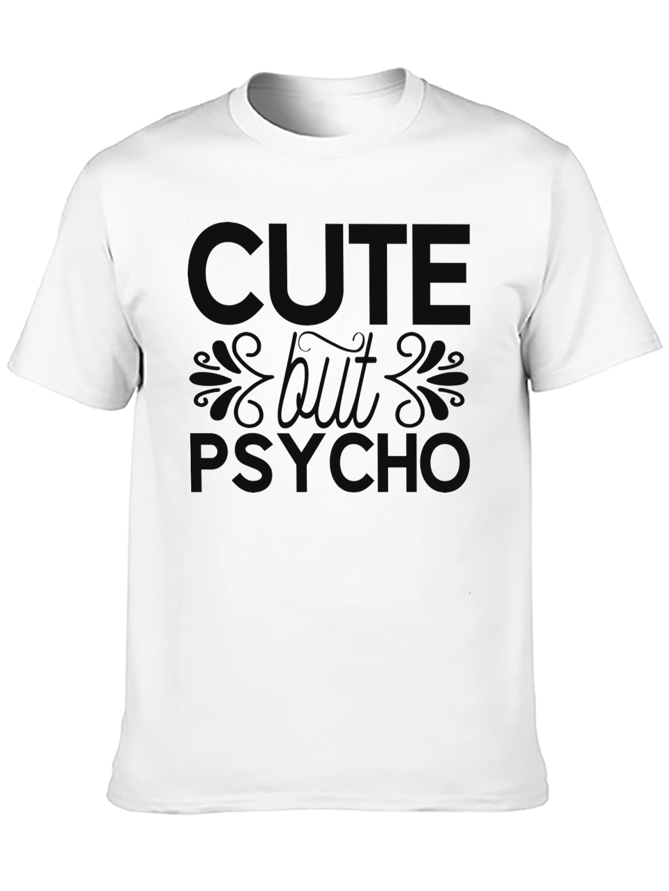 Cute But Psycho Black Graphic T-Shirt