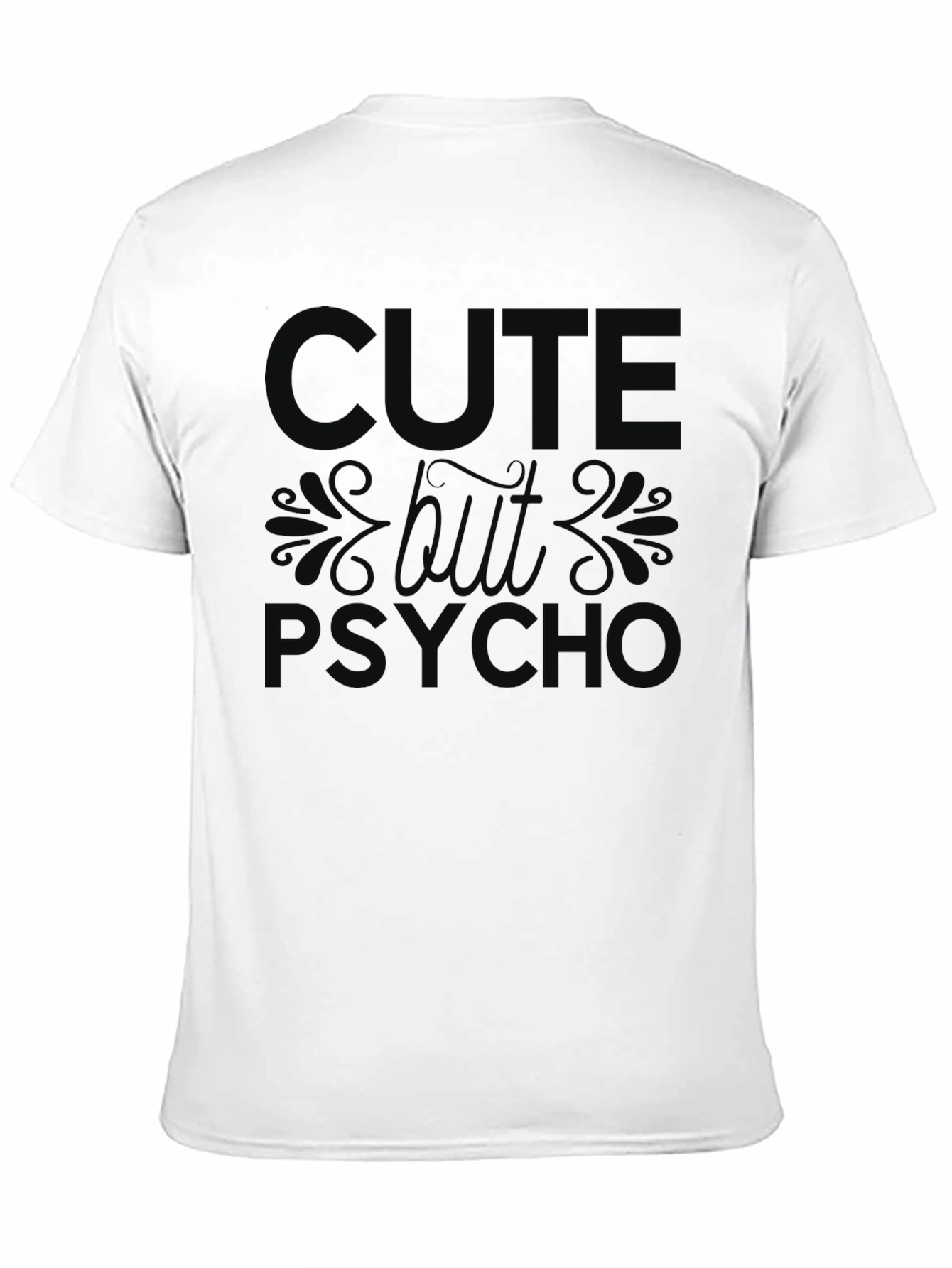 Cute But Psycho Black Graphic T-Shirt