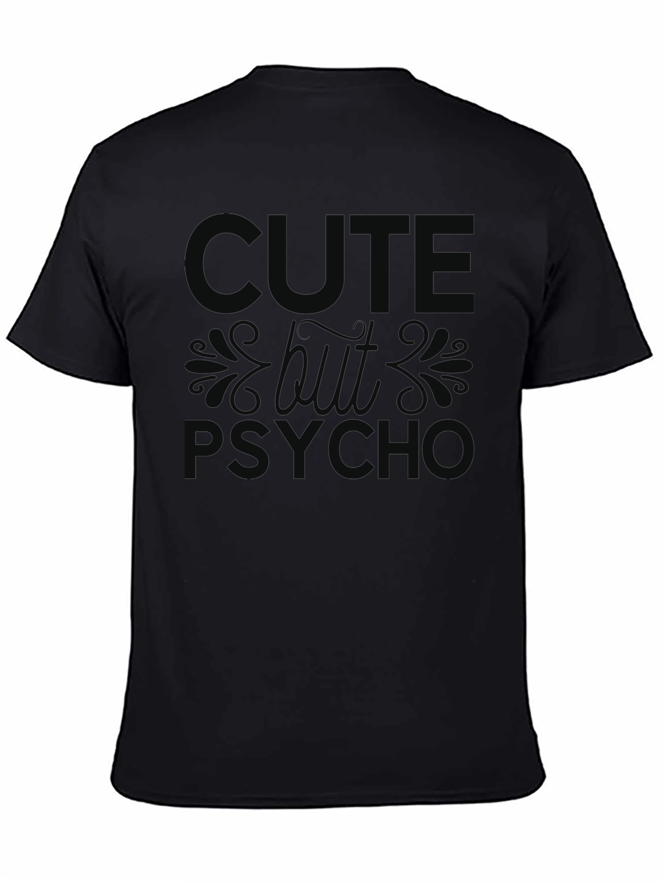 Cute But Psycho Black Graphic T-Shirt