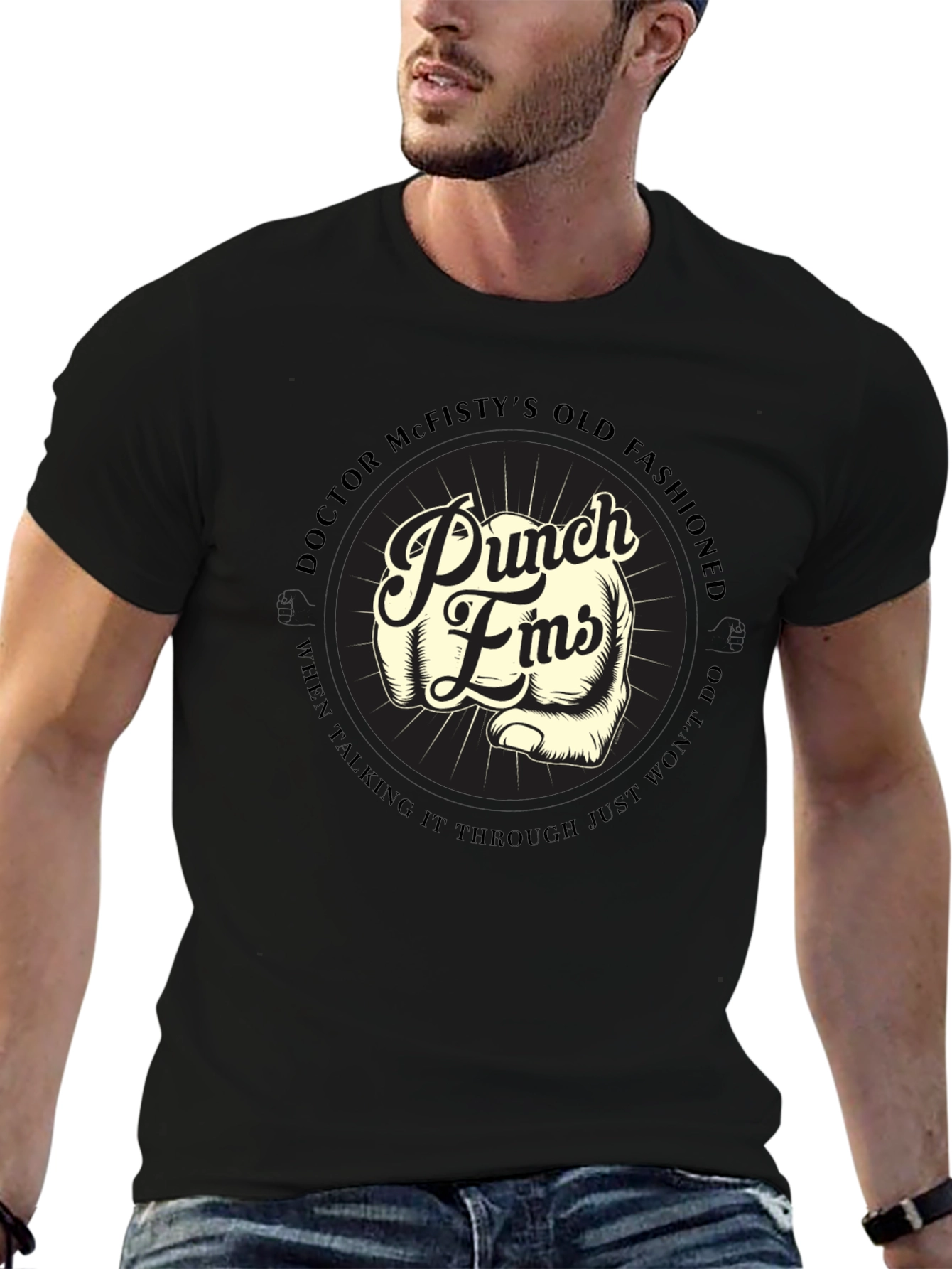 Punch Fists T-Shirt: Doctor McFistys Old Fashioned Style