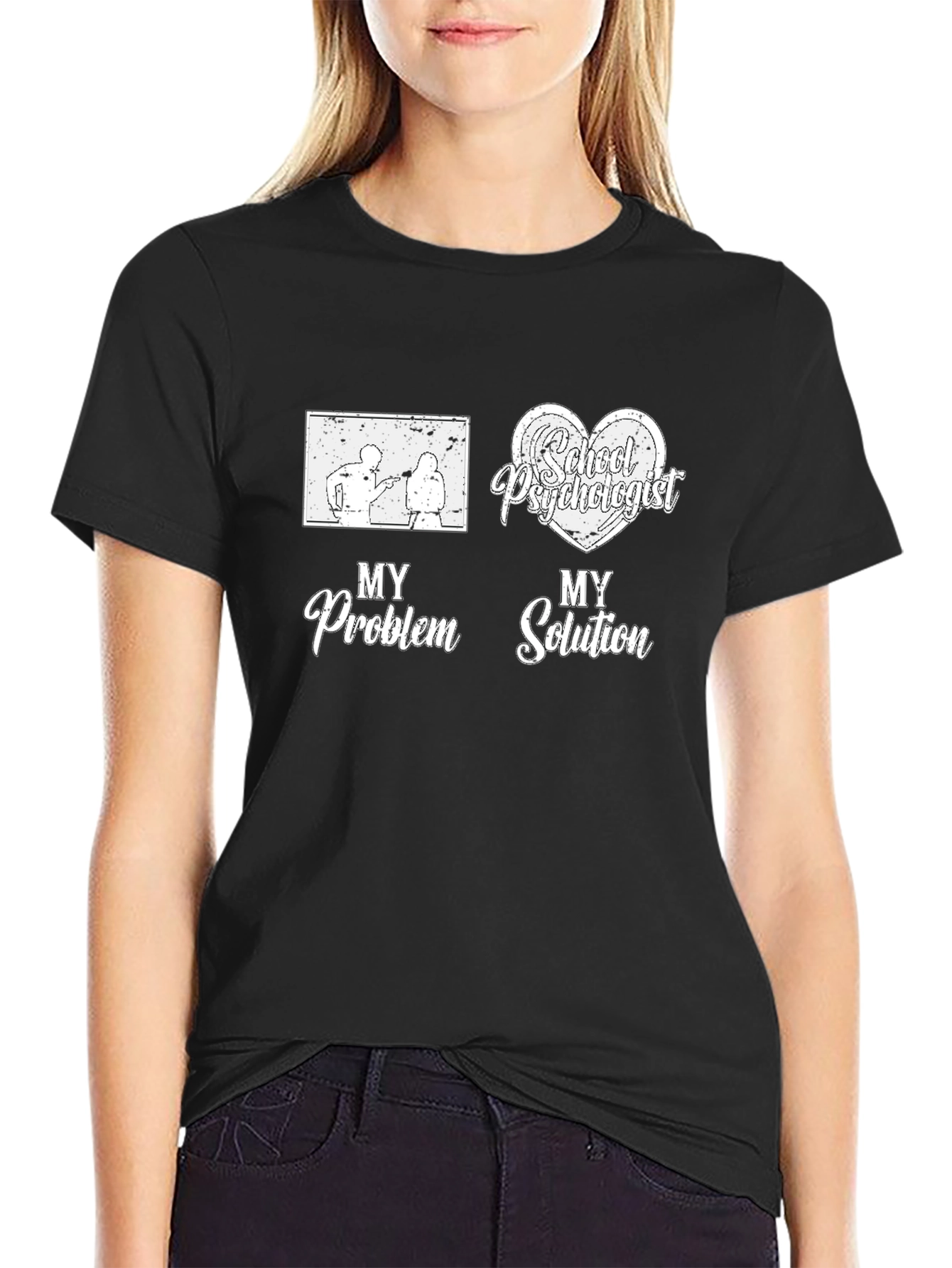 School Psychologist T-Shirt: My Problem My Solution Tee