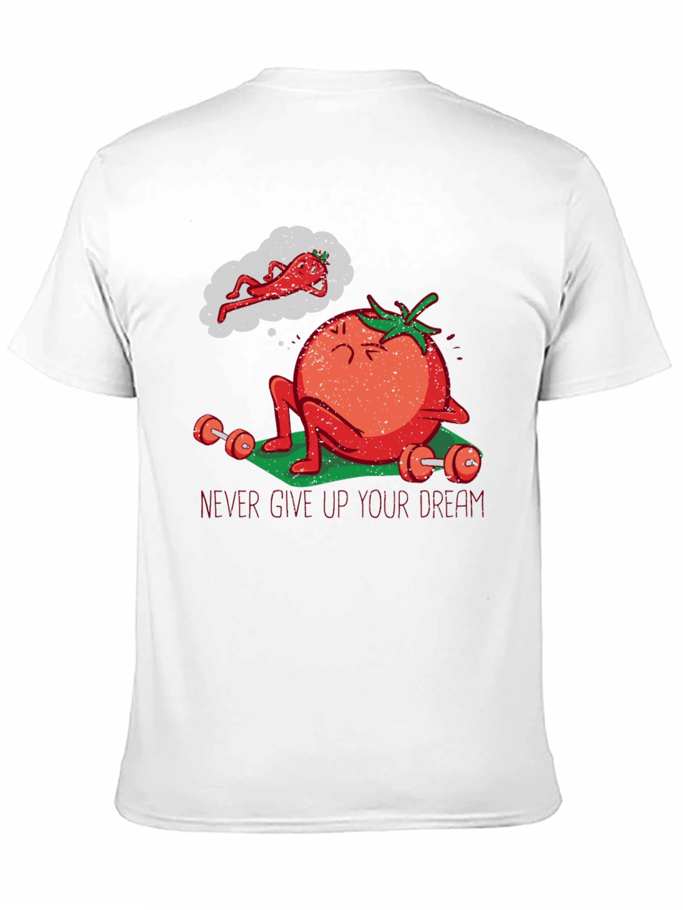 Tomato Gym Workout T-Shirt - Never Give Up!