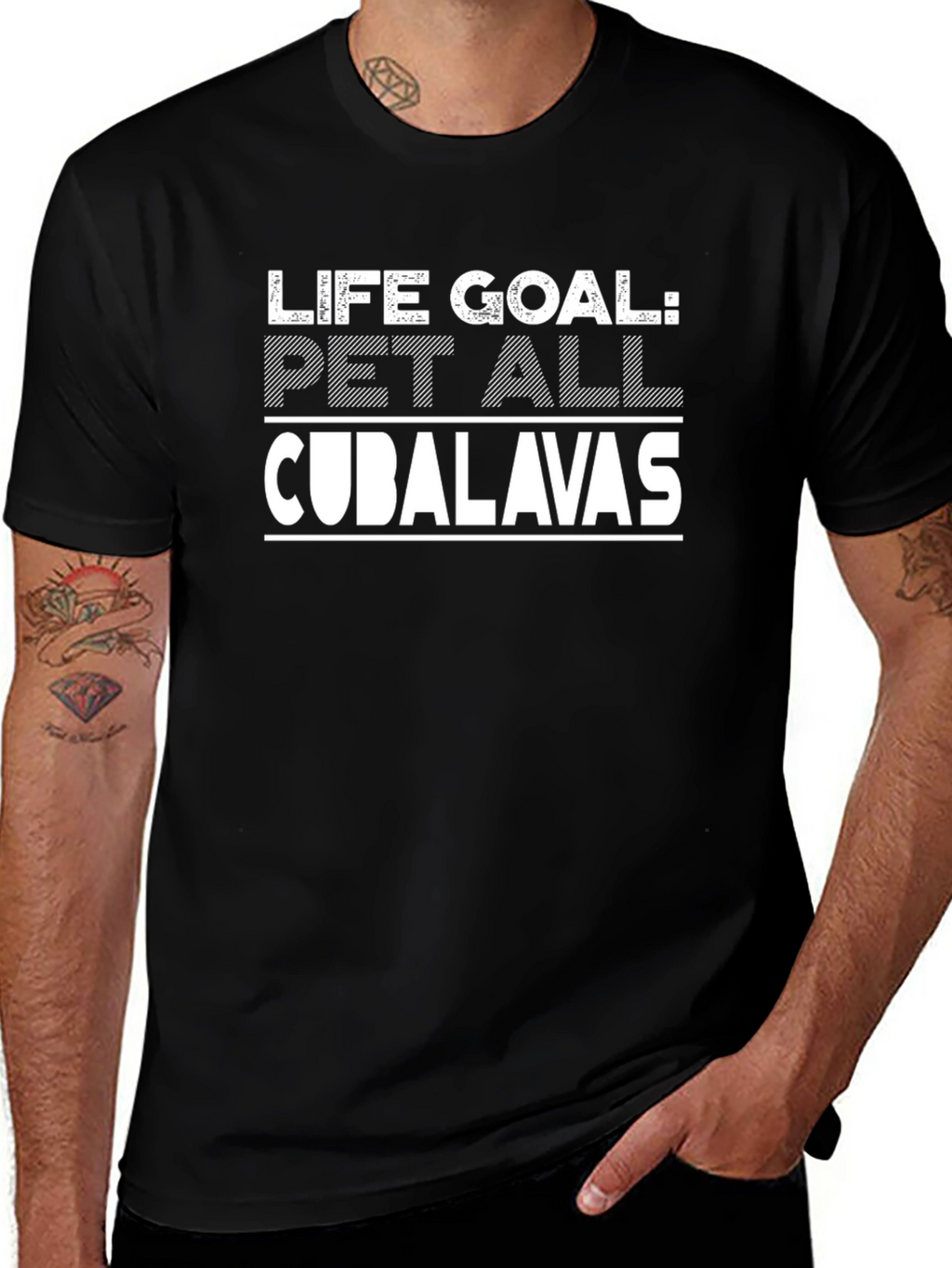 Life Goal: Pet All Cubalavas Black T-Shirt