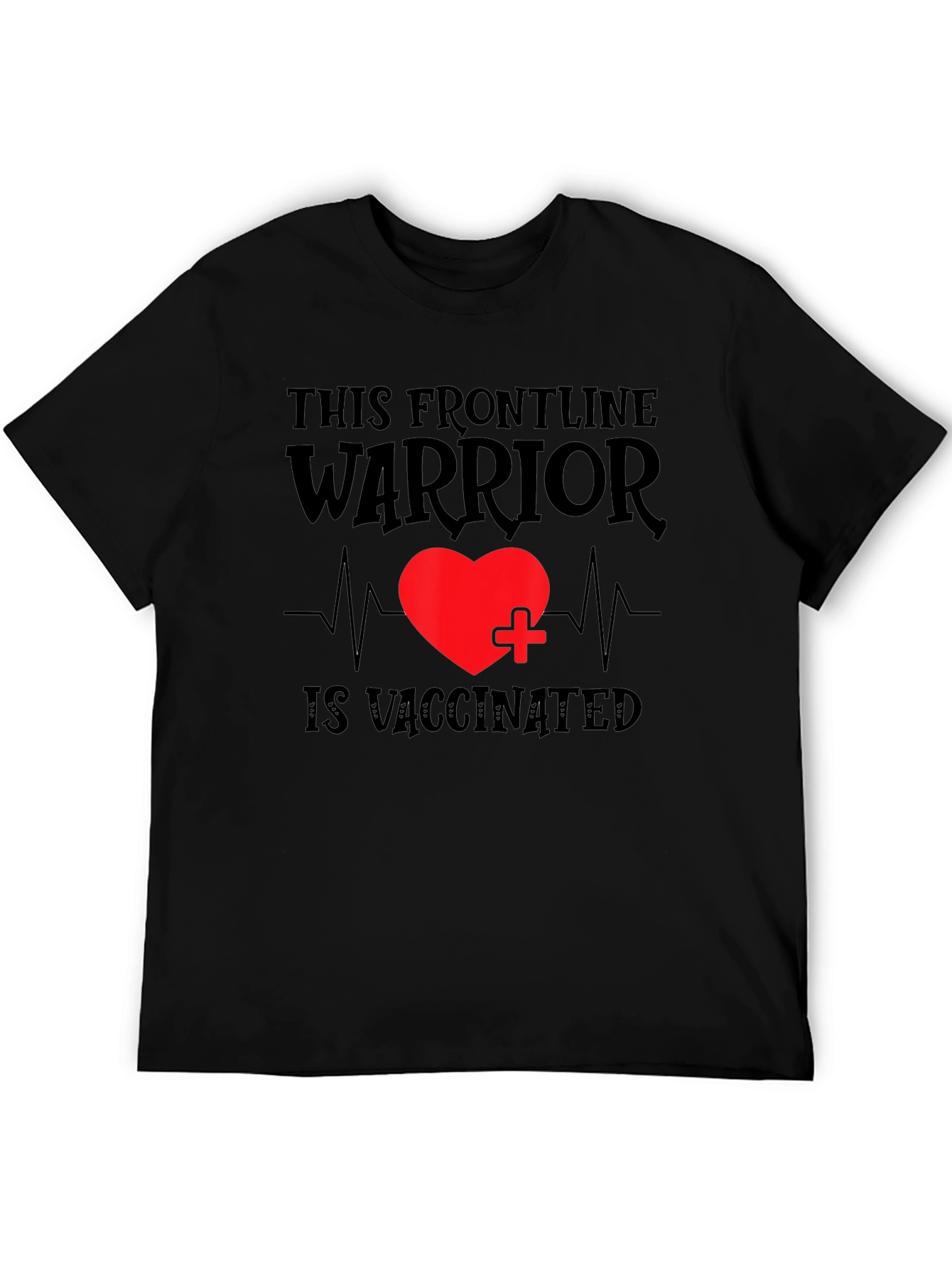 Frontline Warrior Vaccinated T-Shirt