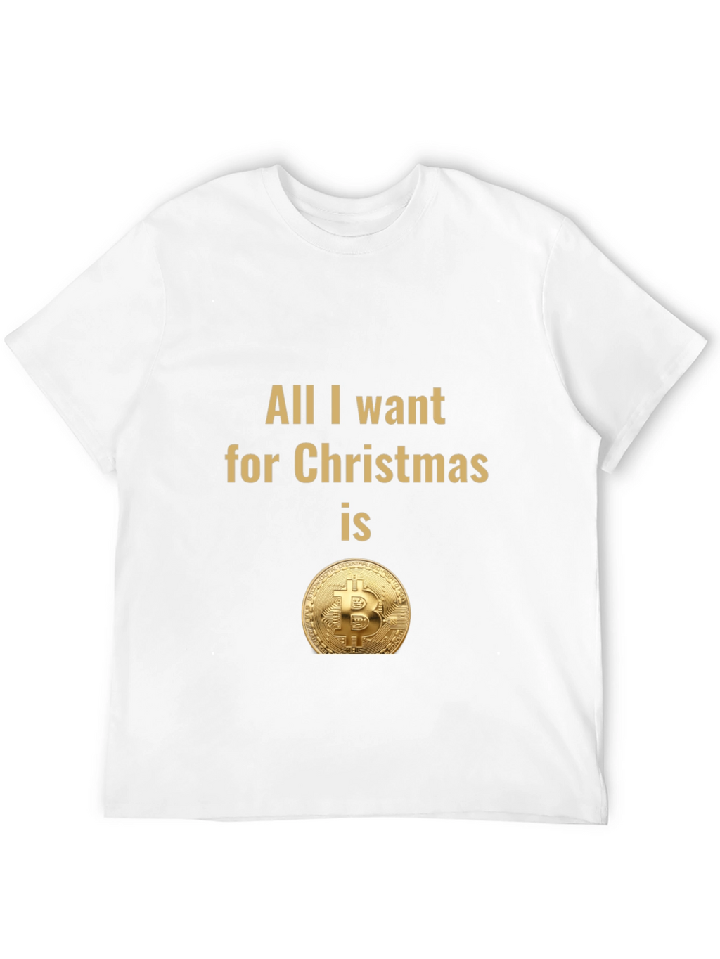 Bitcoin Christmas T-Shirt - All I Want