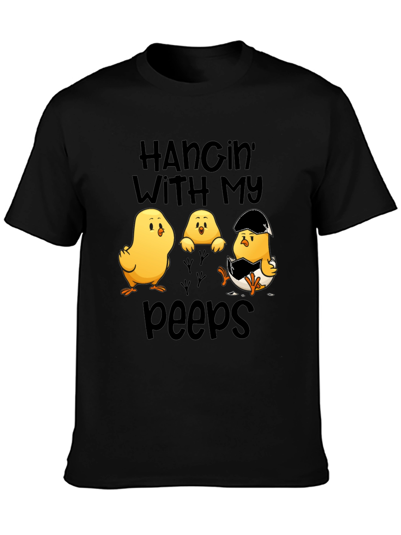 Hangin with my Peeps Easter Chick T-Shirt