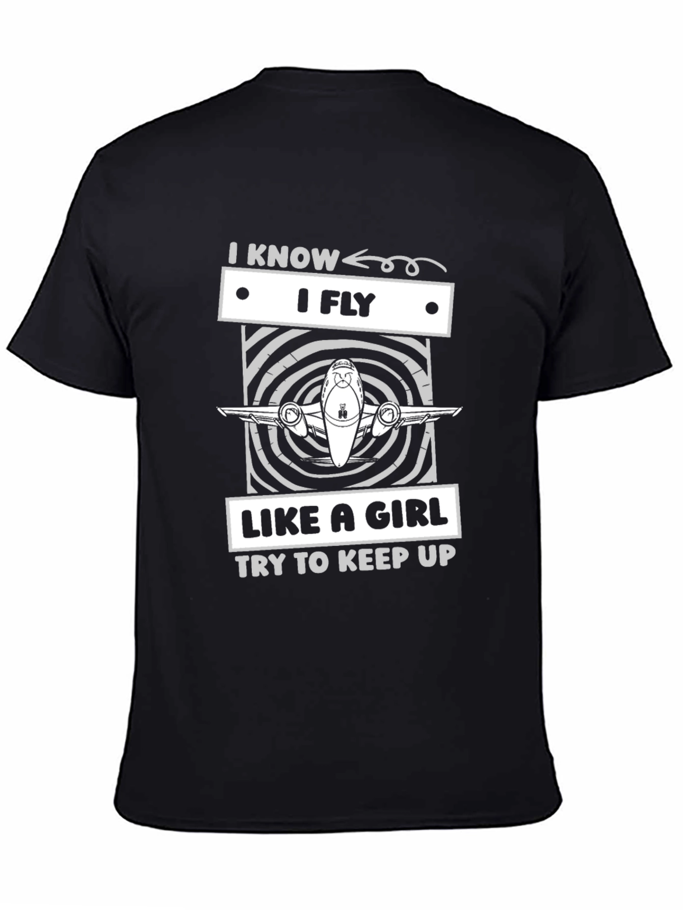I Know I Fly Like A Girl T-Shirt