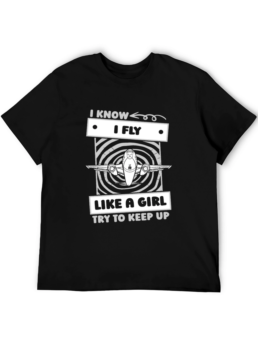 I Know I Fly Like A Girl T-Shirt