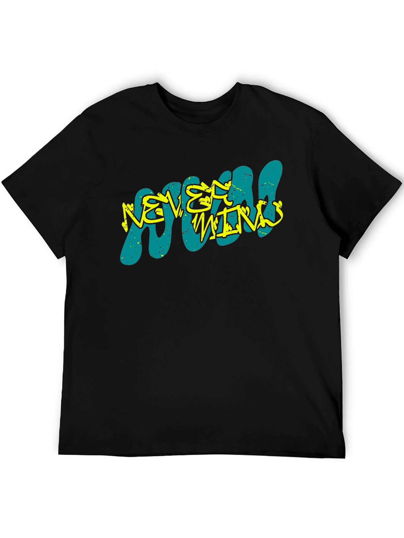 Never Mind Graphic T-Shirt