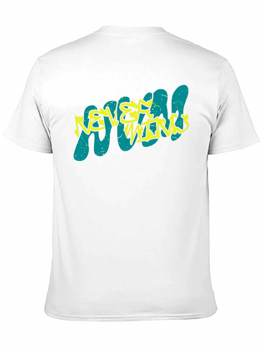 Never Mind Graphic T-Shirt
