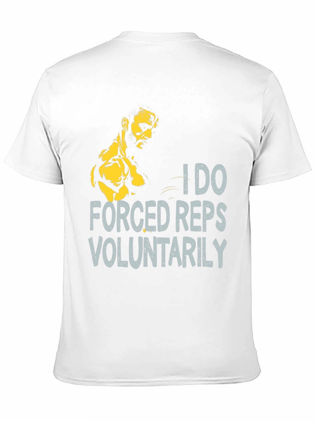 I Do Forced Reps Voluntarily Black T-Shirt