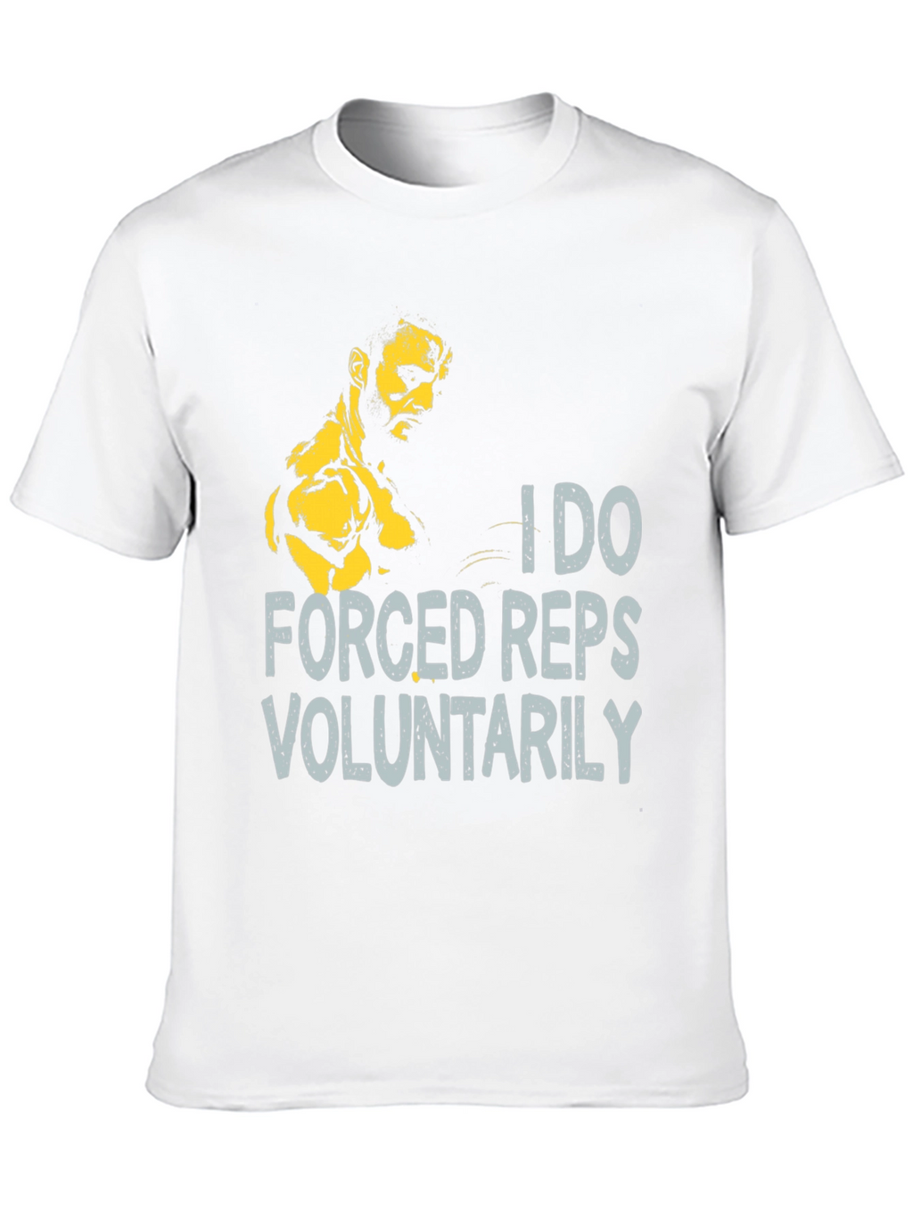 I Do Forced Reps Voluntarily Black T-Shirt