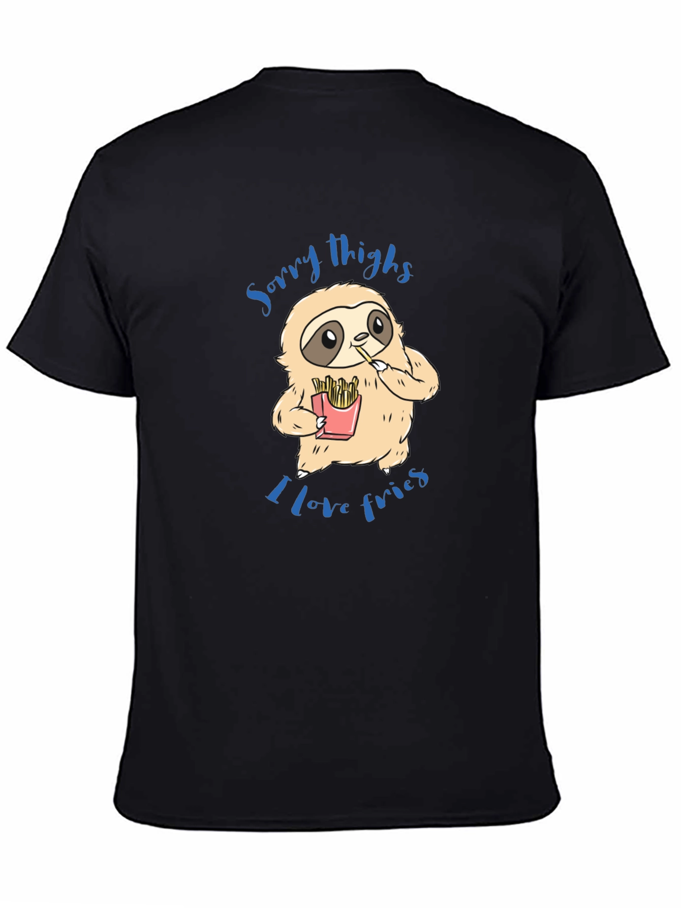 Sloth Sorry Thighs I Love Fries Graphic T-Shirt
