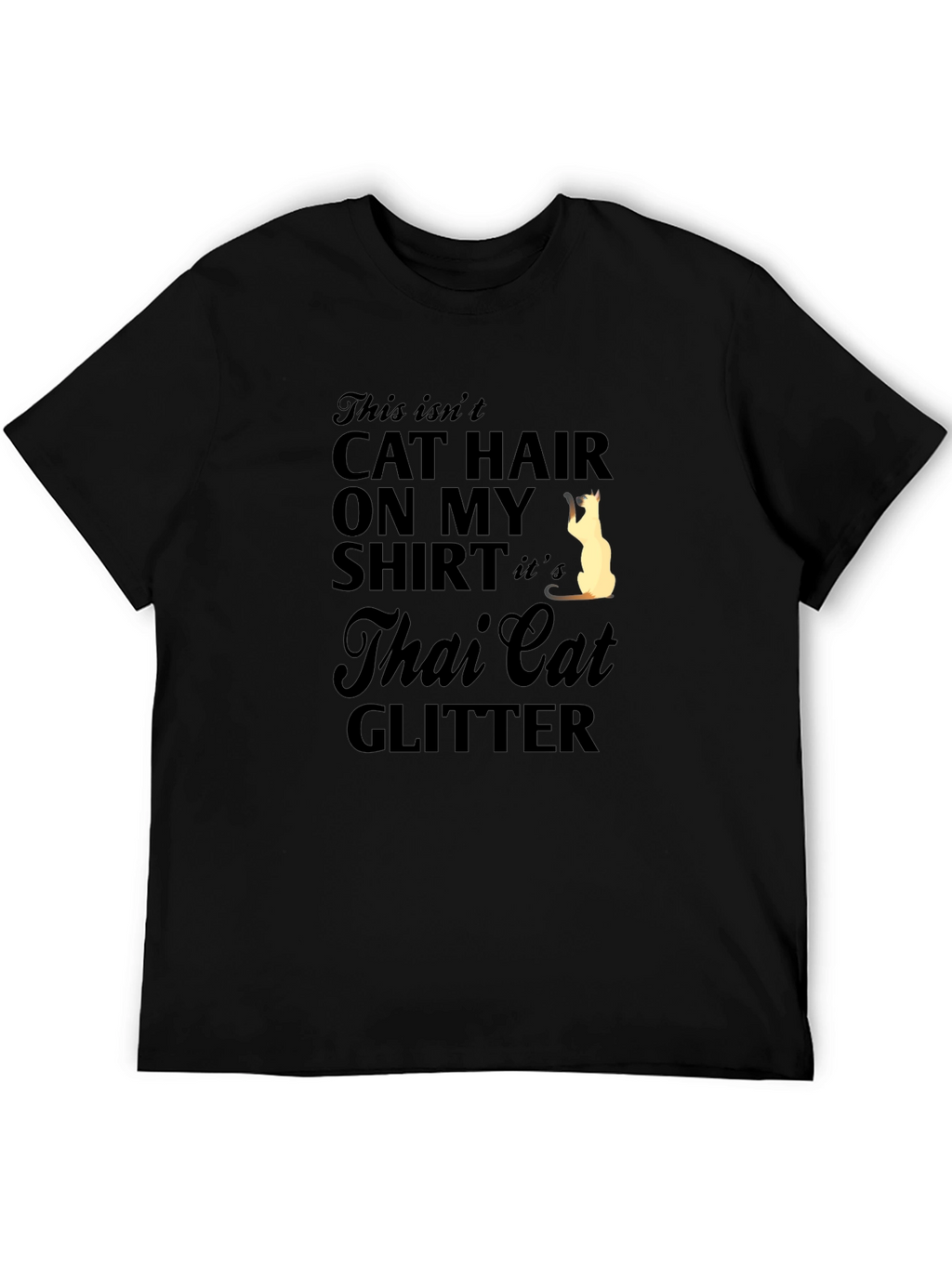 Thai Cat Glitter T-Shirt - Unisex Humor Tee