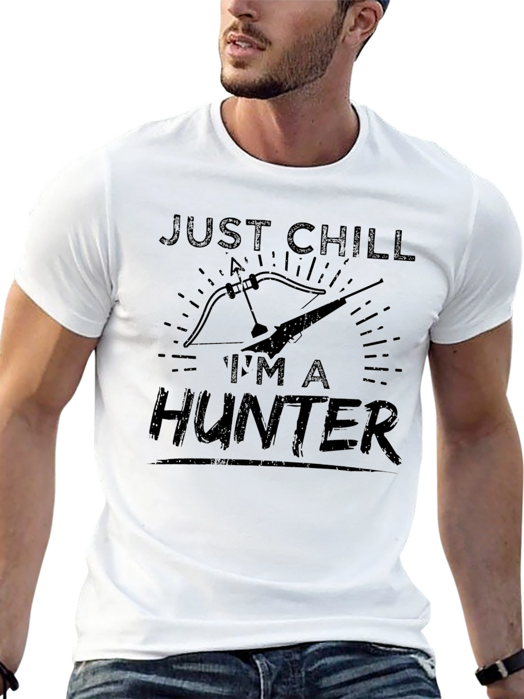 Just Chill Im A Hunter T-Shirt