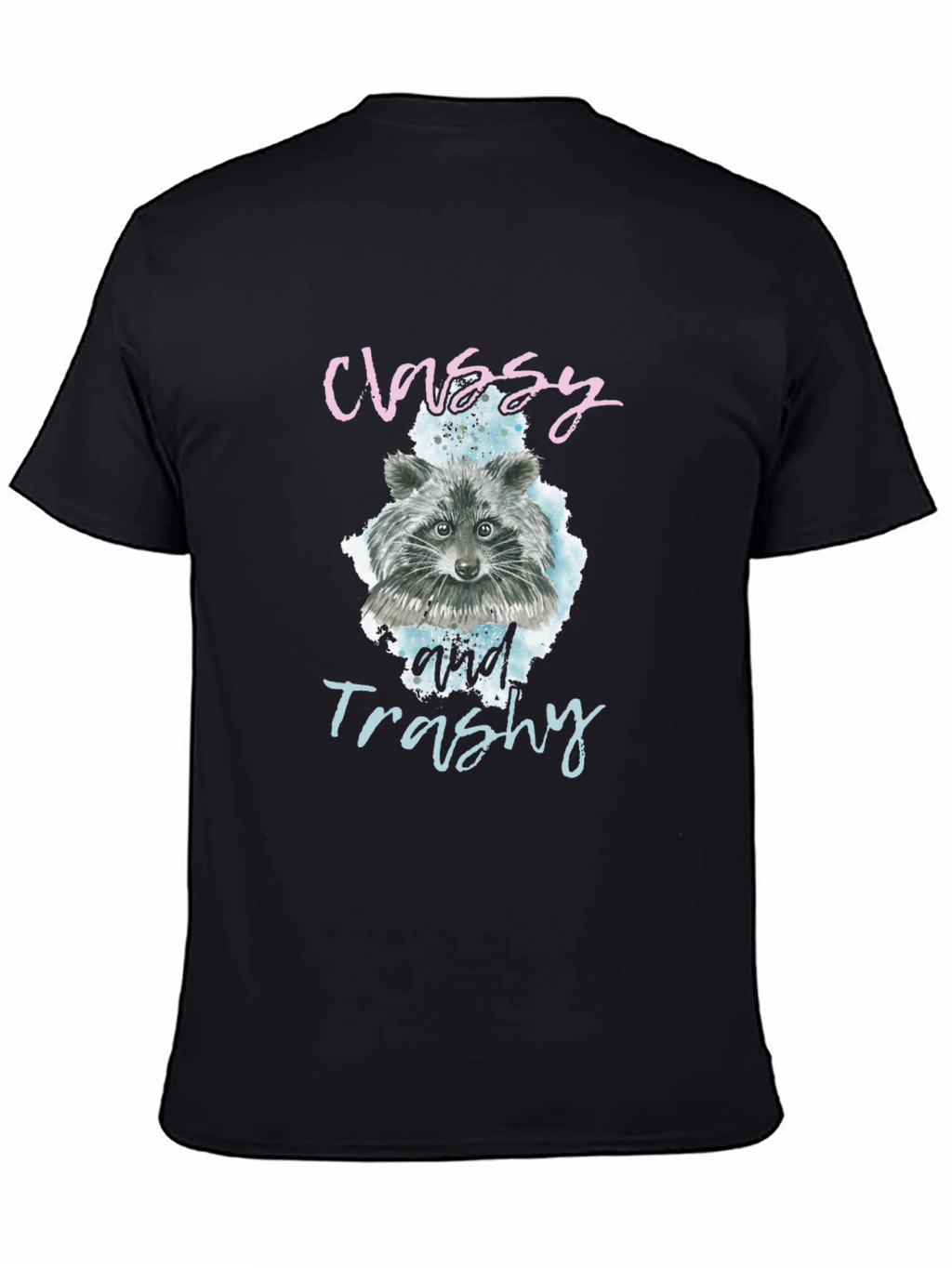 Classy and Trashy Raccoon Graphic Tee