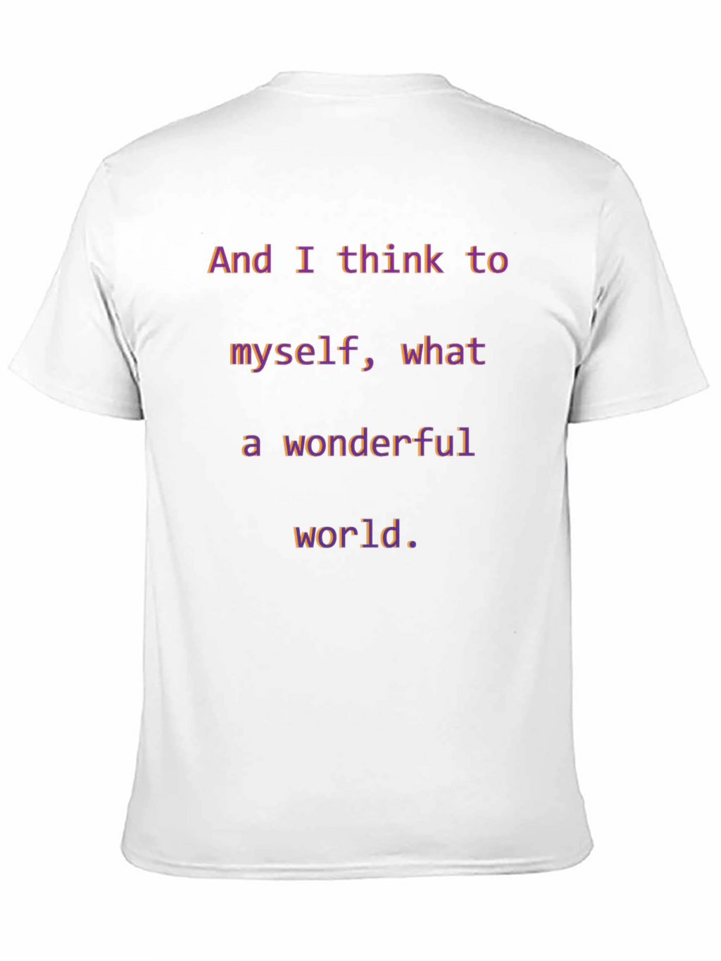 Wonderful World T-Shirt - Inspirational Graphic Tee