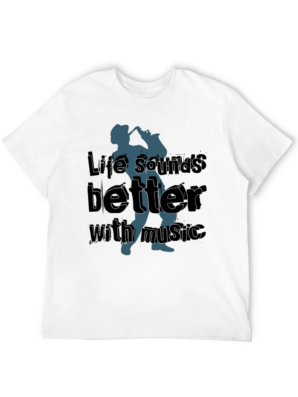 Life Sounds Better Music T-Shirt