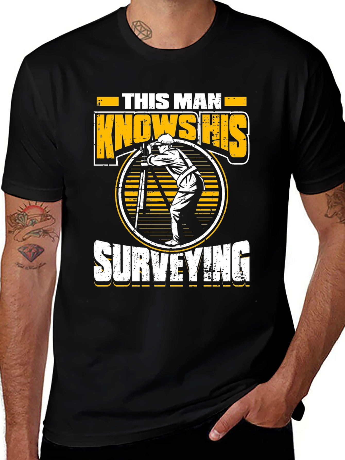 Surveyor Graphic Tee - This Man Knows His Surveying