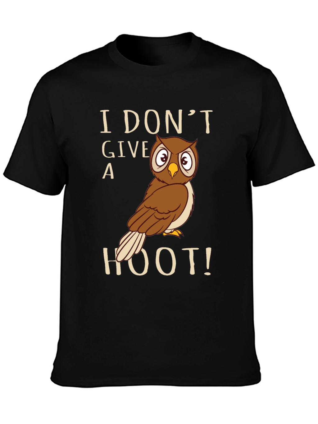 I Dont Give A Hoot Owl Graphic T-Shirt