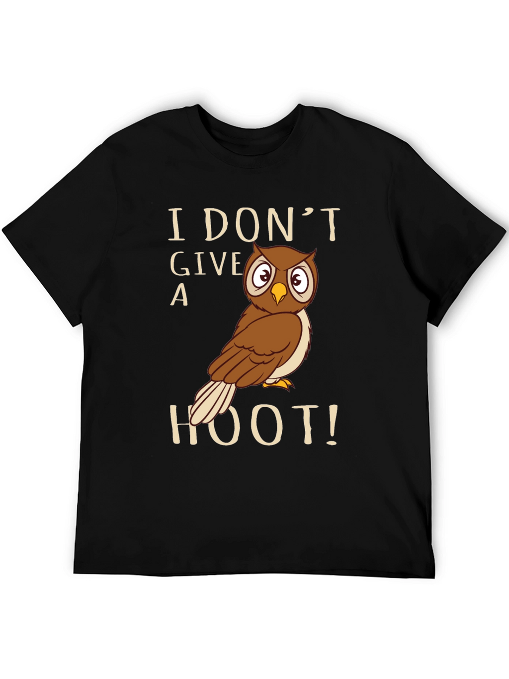 I Dont Give A Hoot Owl Graphic T-Shirt